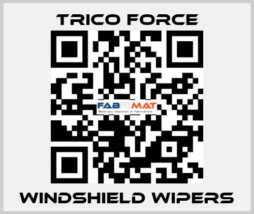 windshield wipers Trico Force