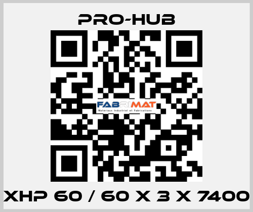 XHP 60 / 60 x 3 x 7400 Pro-Hub