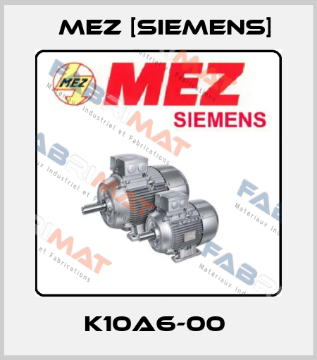 K10A6-00  MEZ [Siemens]