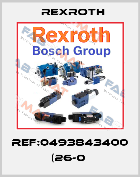 REF:0493843400 (26-0  Rexroth