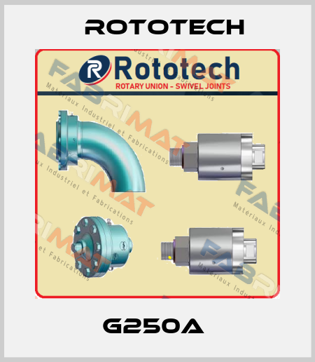 G250A  Rototech