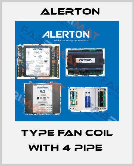 Type fan coil with 4 pipe  Alerton
