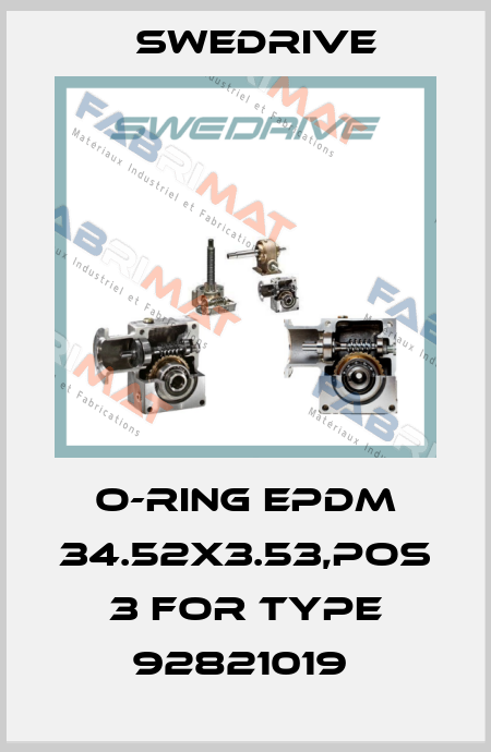 O-ring EPDM 34.52x3.53,pos 3 for type 92821019  Swedrive