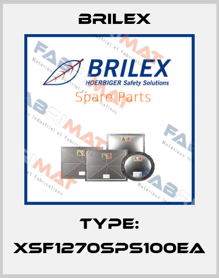 Type: XSF1270SPS100EA Brilex