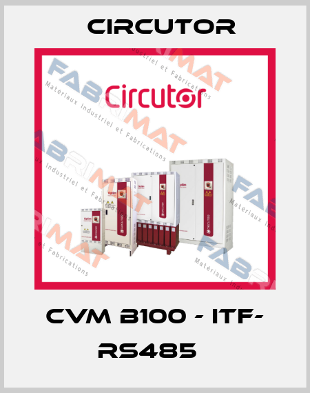 CVM B100 - ITF- RS485   Circutor