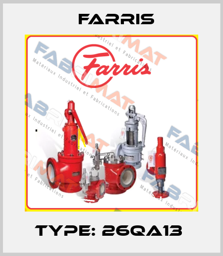 Type: 26QA13  Farris