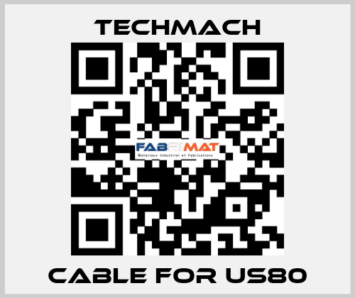 cable for US80 Techmach