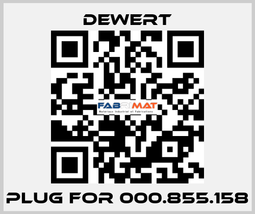 plug for 000.855.158 DEWERT