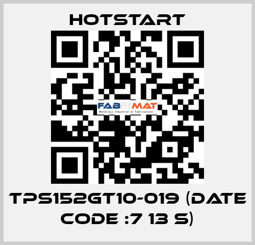 TPS152GT10-019 (date code :7 13 S) Hotstart
