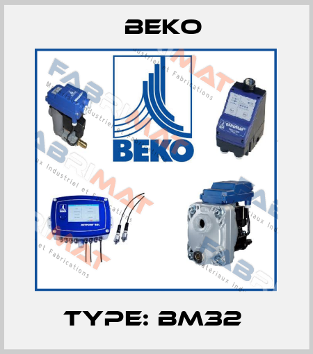 Type: BM32  Beko