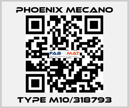 Type M10/318793 Phoenix Mecano