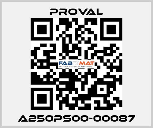 A250PS00-00087 Proval
