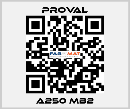 A250 MB2 Proval