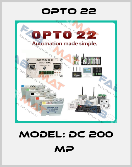 MODEL: DC 200 MP  Opto 22