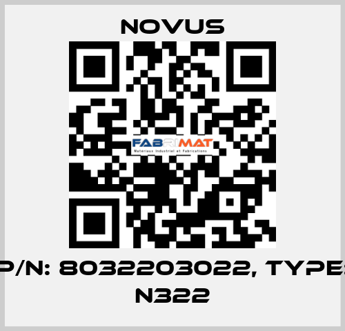 P/N: 8032203022, Type: N322 Novus