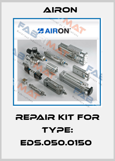 Repair Kit for Type: EDS.050.0150  Airon