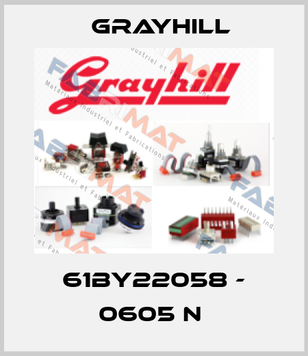 61BY22058 - 0605 N  Grayhill