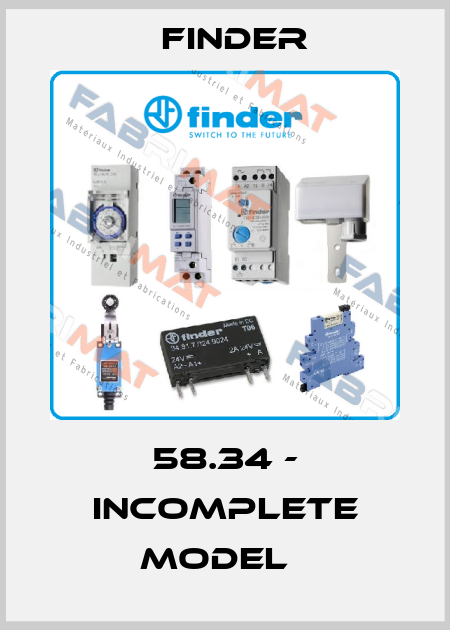 58.34 - incomplete model   Finder