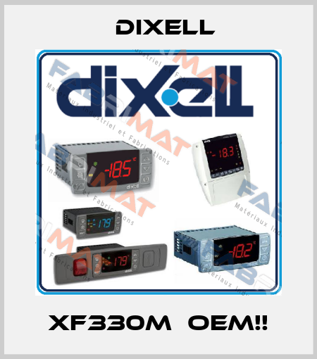 XF330M  OEM!! Dixell