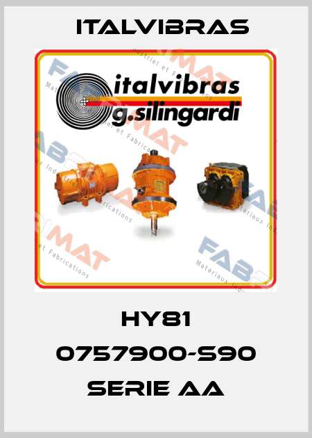 HY81 0757900-S90 Serie AA Italvibras
