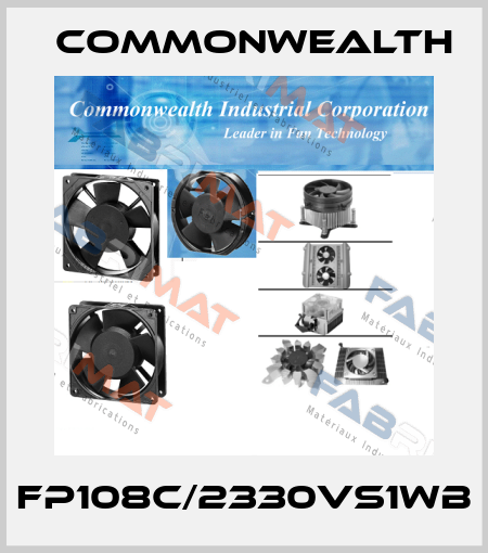 FP108C/2330VS1WB Commonwealth