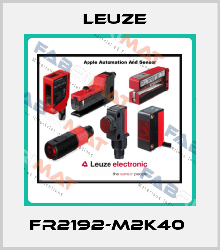 FR2192-M2K40  Leuze