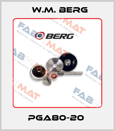 PGA80-20  W.M. BERG