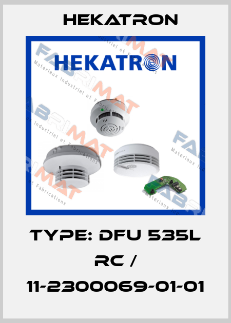 Type: DFU 535L RC / 11-2300069-01-01 Hekatron
