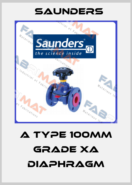 A Type 100mm Grade XA Diaphragm Saunders