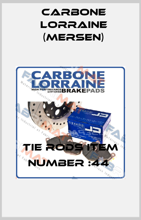 TIE RODS ITEM NUMBER :44  Carbone Lorraine (Mersen)