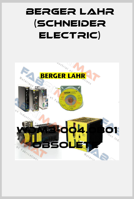 WDM3-004.0801 Obsolete  Berger Lahr (Schneider Electric)