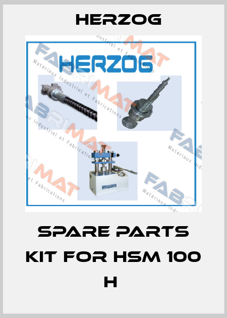 Spare parts kit for HSM 100 H  Herzog