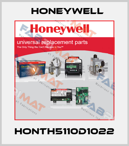 HONTH5110D1022 Honeywell