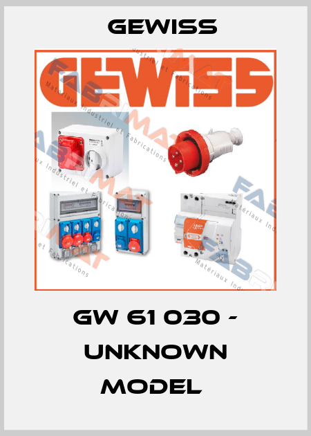 GW 61 030 - unknown model  Gewiss