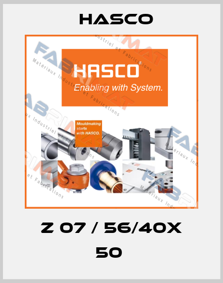Z 07 / 56/40X 50  Hasco