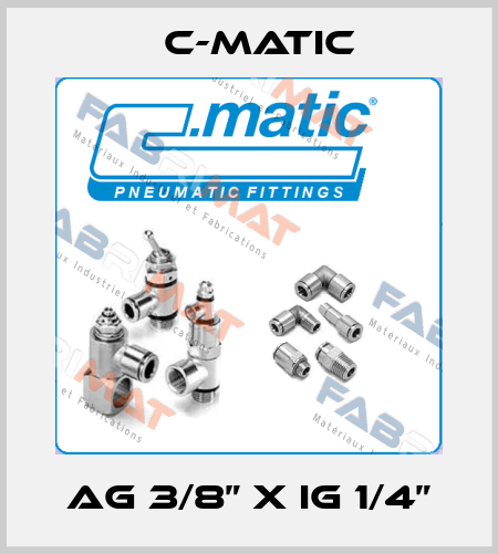 AG 3/8” x IG 1/4” C-Matic