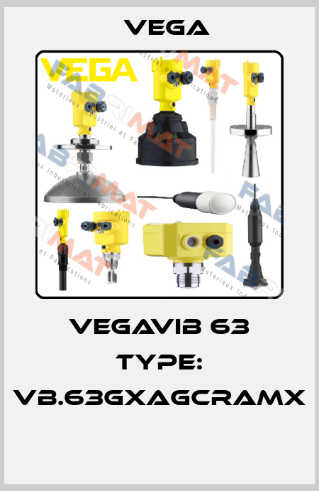 VEGAVIB 63 Type: VB.63GXAGCRAMX  Vega