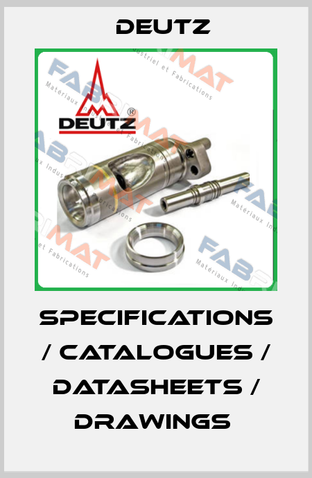 specifications / catalogues / datasheets / drawings  Deutz