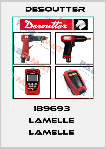 189693  LAMELLE  LAMELLE  Desoutter