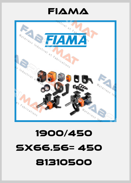 1900/450  SX66.56= 450      81310500  Fiama