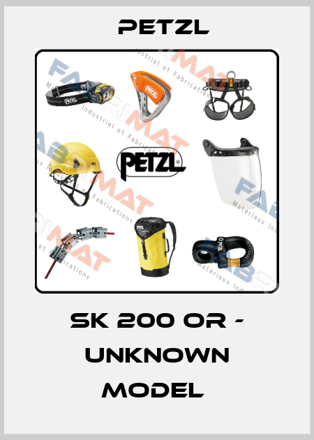 SK 200 OR - unknown model  Petzl
