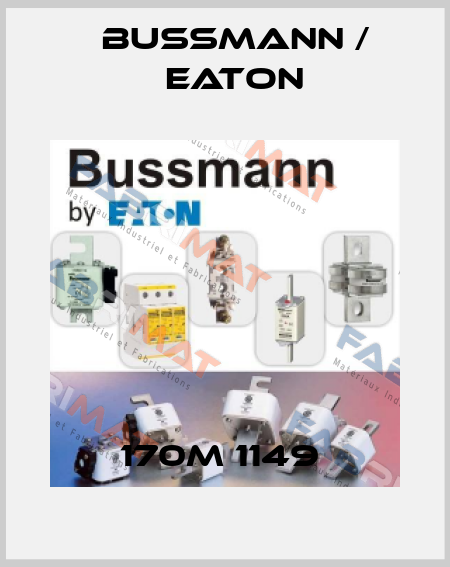 170M 1149  BUSSMANN / EATON