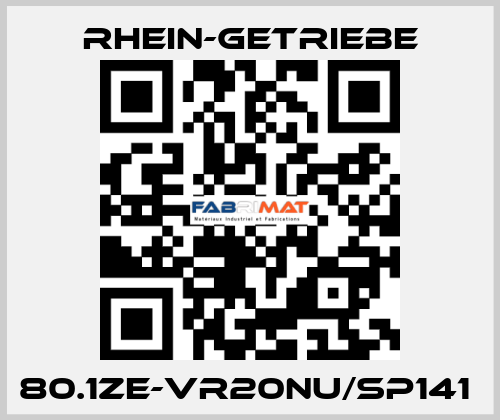 80.1ZE-VR20NU/SP141  Rhein-Getriebe