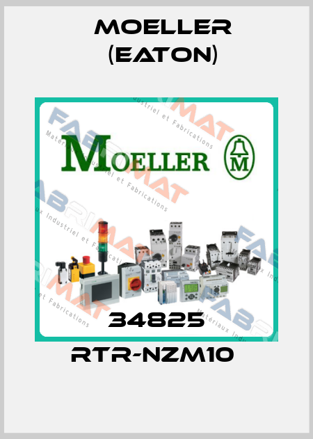 34825 RTR-NZM10  Moeller (Eaton)