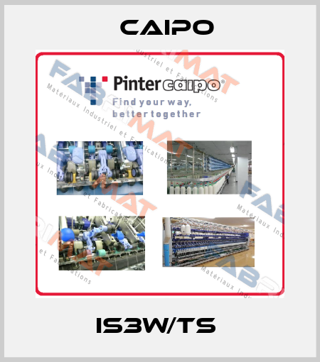 IS3W/TS  Caipo