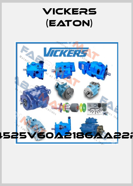 4525V60A2186AA22R   Vickers (Eaton)