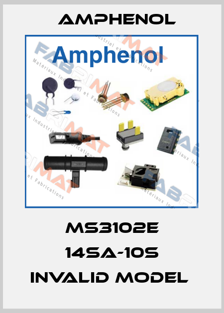 MS3102E 14SA-10S invalid model  Amphenol