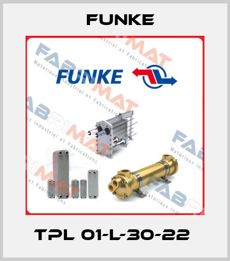TPL 01-L-30-22  Funke