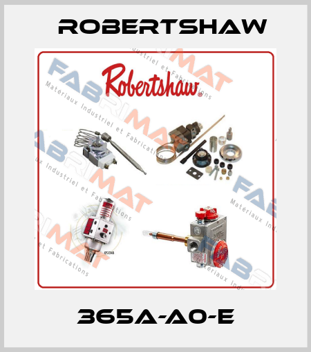 365A-A0-E Robertshaw