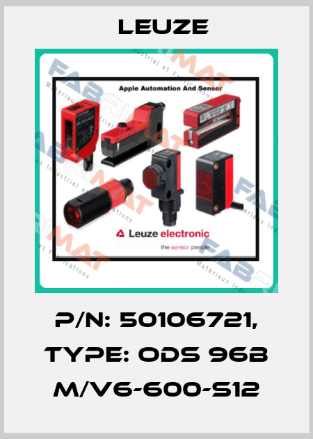 p/n: 50106721, Type: ODS 96B M/V6-600-S12 Leuze